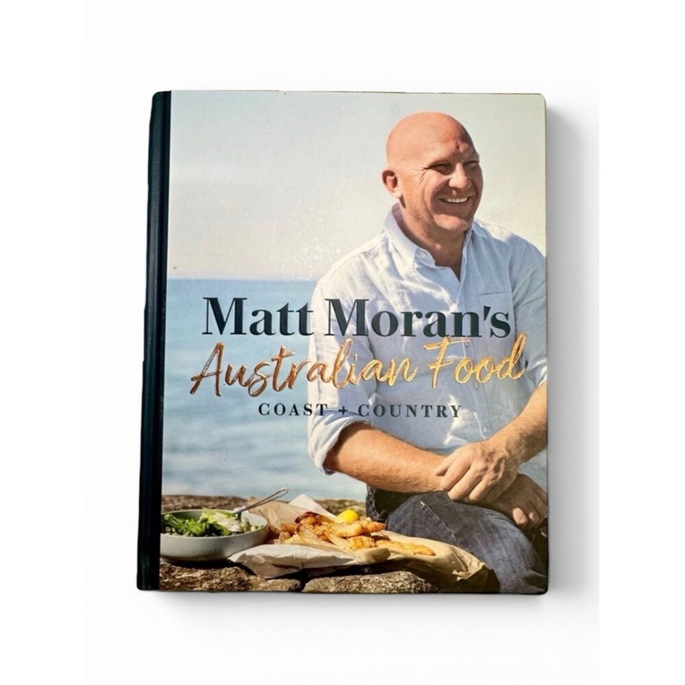 Matt Moran’s Australian Food Coast + Country Hardcover Cookbook Food Travel